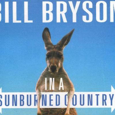 Bill Bryson: In a Sunburned Country