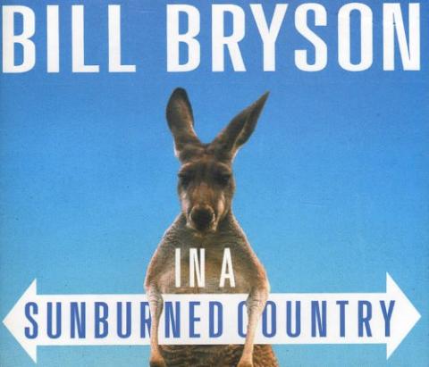 Bill Bryson: In a Sunburned Country
